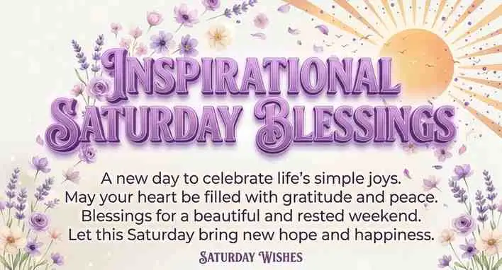 Inspirational Saturday Blessings