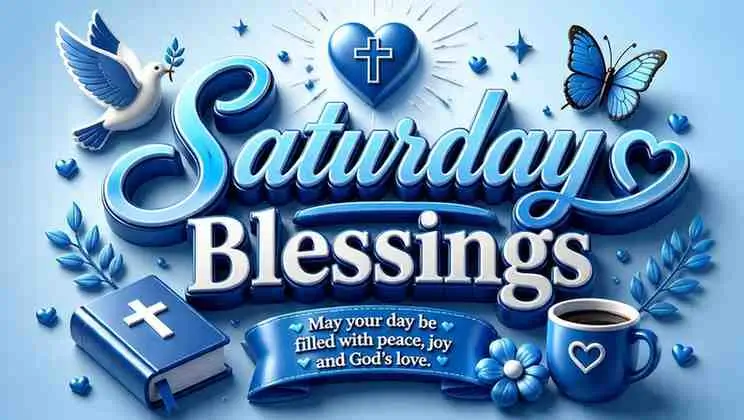 Saturday Blessings for Social Media Captions