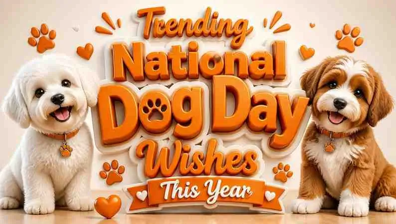 Trending National Dog Day Wishes This Year