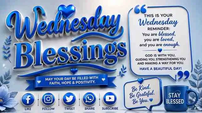 Wednesday Blessings for Social Media Captions