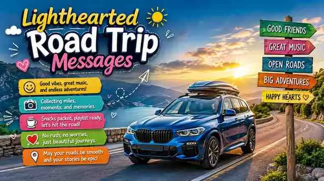 Lighthearted Road Trip Messages
